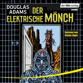 Der elektrische Mönch als Hörbuch
