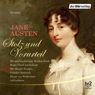 Stolz und Vorurteil als Hörbuch