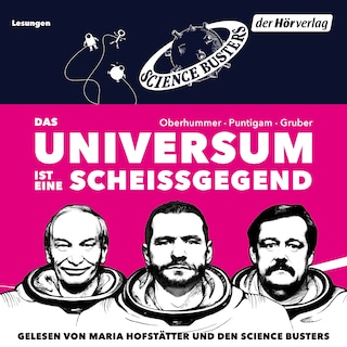 Das Universum ist eine Scheißgegend als Hörbuch