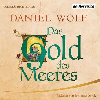 Das Gold des Meeres als Hörbuch