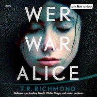 Wer war Alice