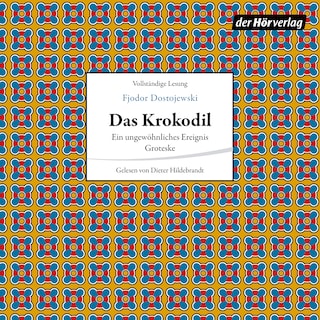 Das Krokodil als Hörbuch