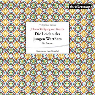 Die Leiden des jungen Werthers als Hörbuch
