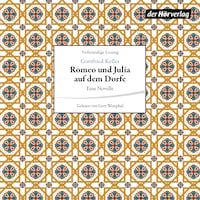 Romeo und Julia auf dem Dorfe