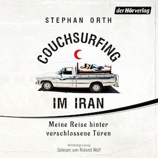 Couchsurfing im Iran als Hörbuch