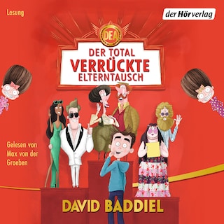 Der total verrückte Elterntausch als Hörbuch
