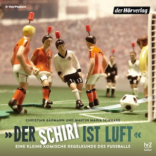"Der Schiri ist Luft" als Hörbuch