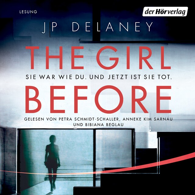 Buchcover für The Girl Before - Sie war wie du. Und jetzt ist sie tot.