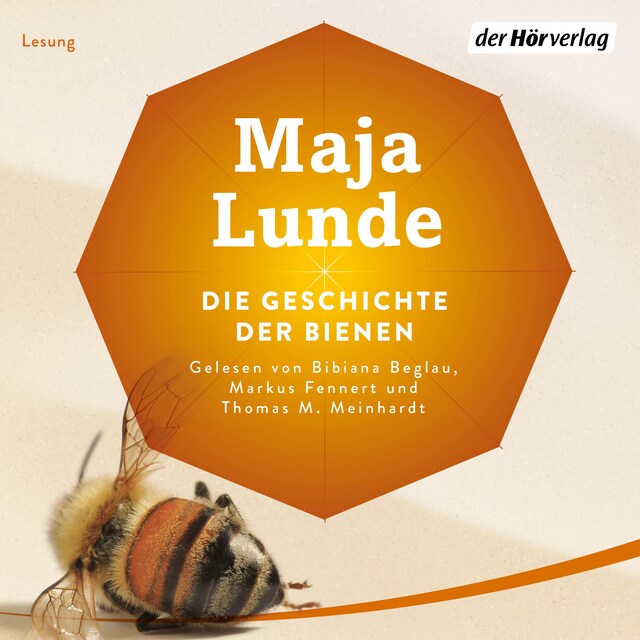 Couverture de livre pour Die Geschichte der Bienen