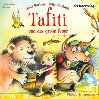 Tafiti und das große Feuer als Hörbuch