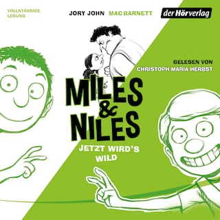Miles & Niles - Jetzt wird's wild als Hörbuch