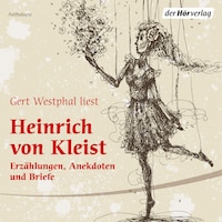 Gert Westphal liest Heinrich von Kleist