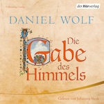 Die Gabe des Himmels