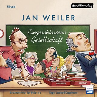 Eingeschlossene Gesellschaft als Hörbuch