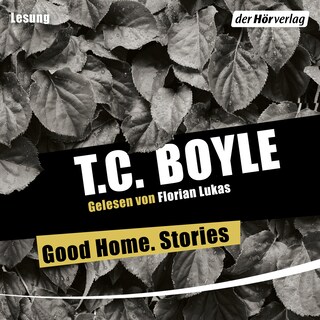 Good Home. Stories als Hörbuch