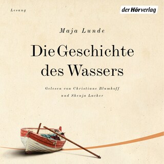Die Geschichte des Wassers als Hörbuch