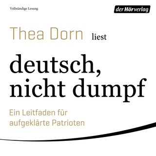 deutsch, nicht dumpf als Hörbuch