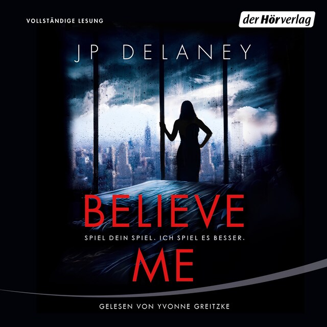 Buchcover für Believe Me  - Spiel Dein Spiel. Ich spiel es besser.