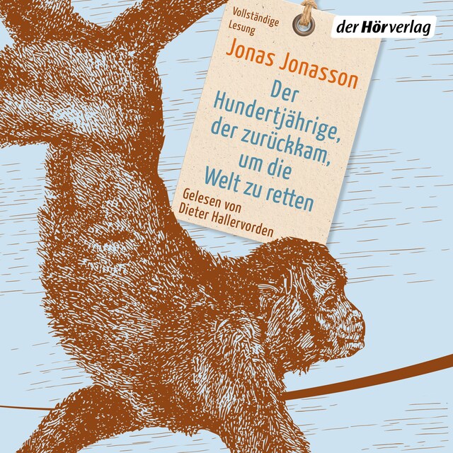 Buchcover für Der Hundertjährige, der zurückkam, um die Welt zu retten