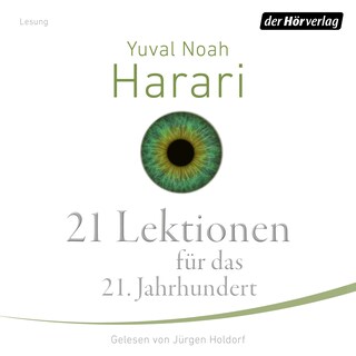 21 Lektionen für das 21. Jahrhundert als Hörbuch
