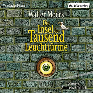 Die Insel der Tausend Leuchttürme als Hörbuch