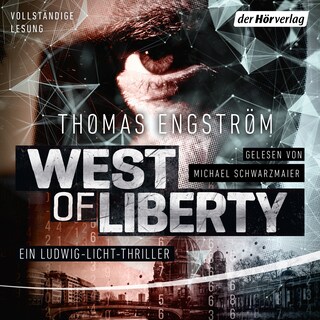 West of Liberty als Hörbuch
