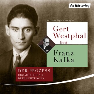 Gert Westphal liest Franz Kafka als Hörbuch
