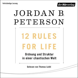 12 Rules For Life als Hörbuch