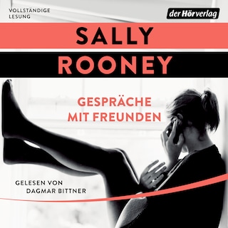Gespräche mit Freunden als Hörbuch