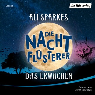 Die Nachtflüsterer - Das Erwachen als Hörbuch