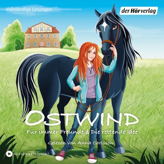 Ostwind - Für immer Freunde & Die rettende Idee als Hörbuch
