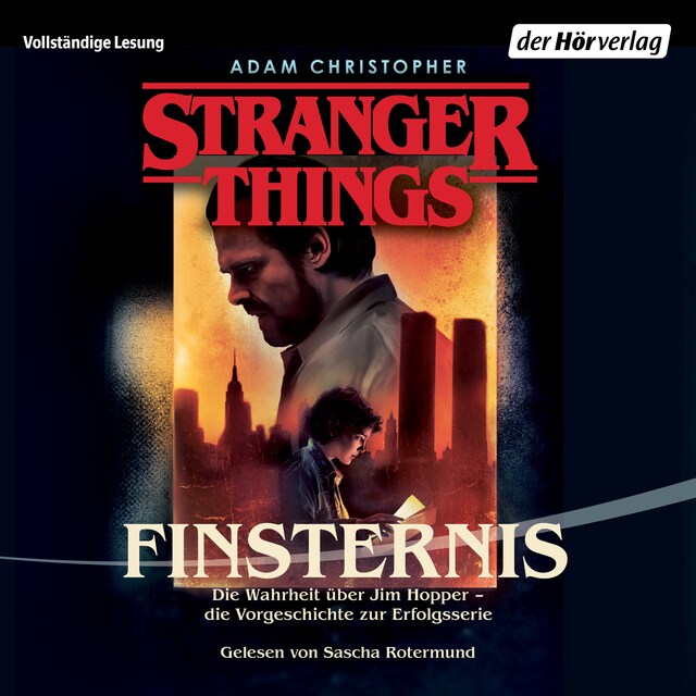 Buchcover für Stranger Things: Finsternis DIE OFFIZIELLE DEUTSCHE AUSGABE – ein NETFLIX-Original