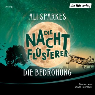 Die Nachtflüsterer - Die Bedrohung als Hörbuch