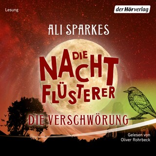Die Nachtflüsterer - Die Verschwörung als Hörbuch