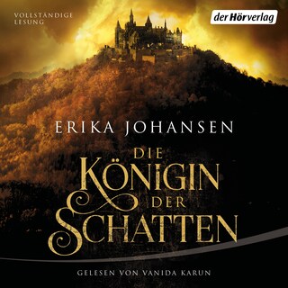 Die Königin der Schatten als Hörbuch