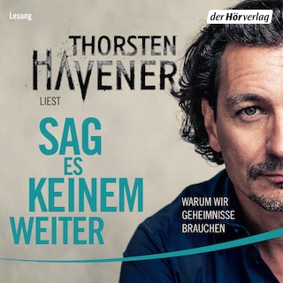Sag es keinem weiter als Hörbuch