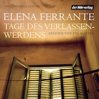 Tage des Verlassenwerdens
