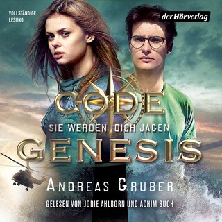 Code Genesis - Sie werden dich jagen als Hörbuch