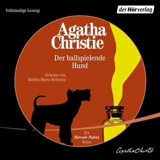 Der Ball spielende Hund als Hörbuch