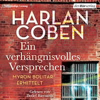 Ein verhängnisvolles Versprechen - Myron Bolitar ermittelt