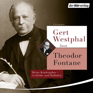 Gert Westphal liest: Theodor Fontane als Hörbuch