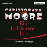 Ein todsicherer Job