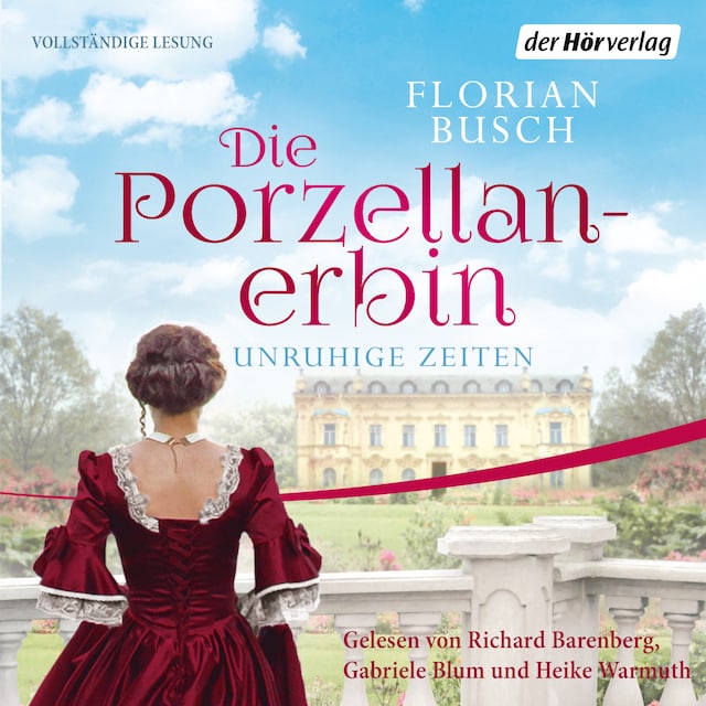 Buchcover für Die Porzellan-Erbin - Unruhige Zeiten