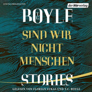 Sind wir nicht Menschen als Hörbuch