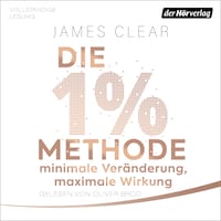Die 1%-Methode – Minimale Veränderung, maximale Wirkung