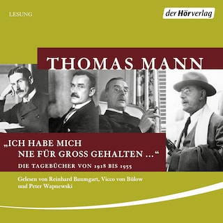 "Ich habe mich nie für groß gehalten ..." als Hörbuch