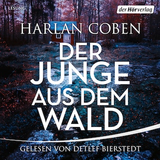 Der Junge aus dem Wald als Hörbuch