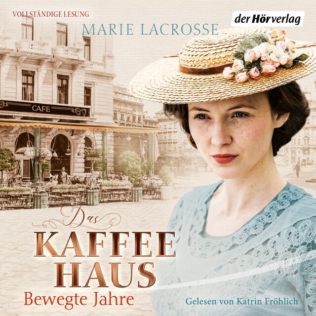 Buchcover für Das Kaffeehaus - Bewegte Jahre