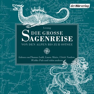 Die große Sagenreise als Hörbuch