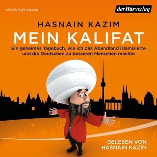 Mein Kalifat als Hörbuch